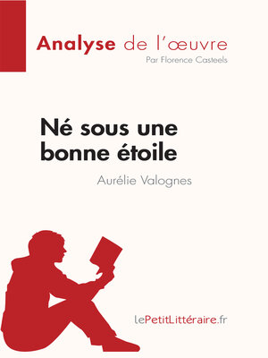 cover image of Né sous une bonne étoile d'Aurélie Valognes (Analyse de l'œuvre)